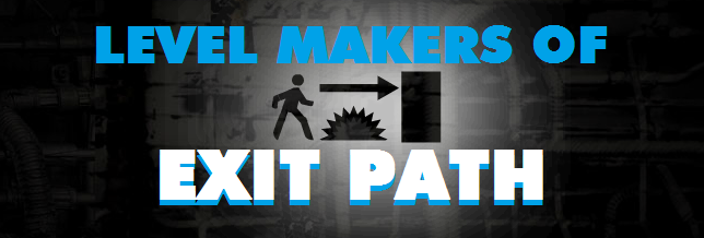 level makers of exit path Forum Index