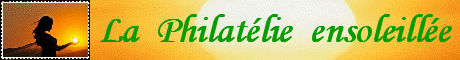 La Philatélie ensoleillée