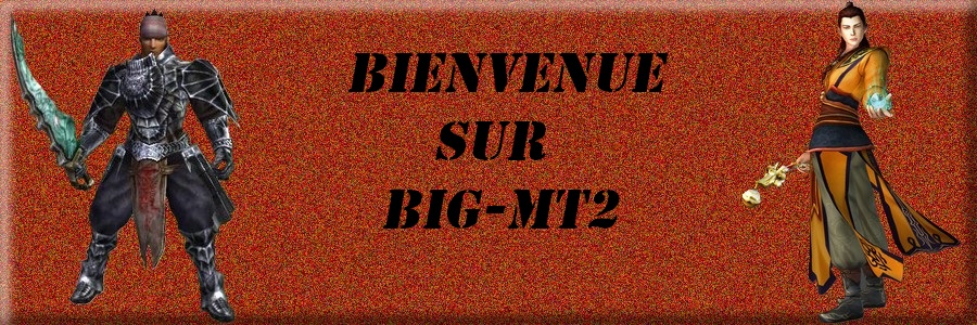 big mt2 Index du Forum