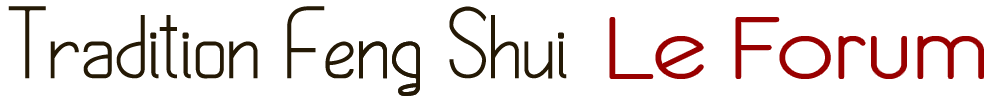 tradition feng shui Forum Index