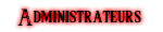 Administrateurs