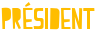 Président