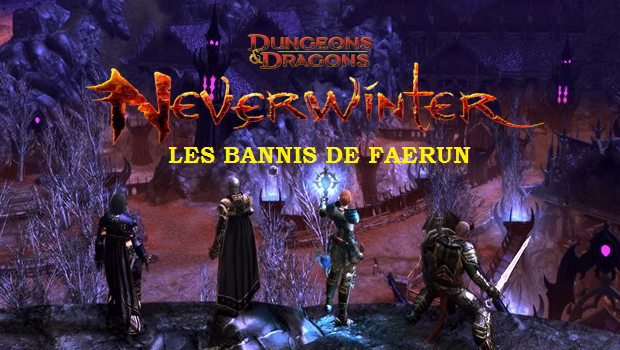 Les Bannis de Faerun Index du Forum