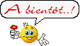 A bientôt