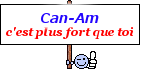 can-am c'est plus fort que toi