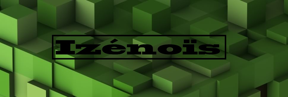 izénoïs Index du Forum