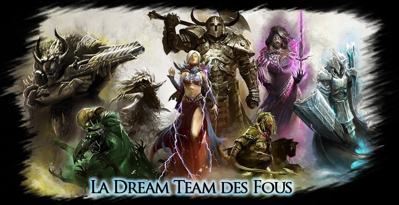 La Dream Team Des Fous Index du Forum