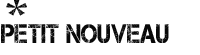Petit nouveau