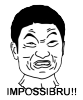Impossibru!!
