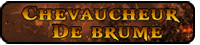 Chevaucheur de Brume