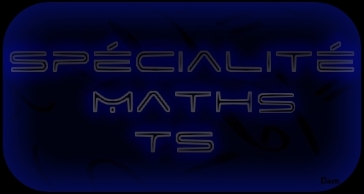Spécialité Maths Terminale S Index du Forum