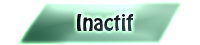 Inactifs