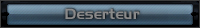 Deserteur