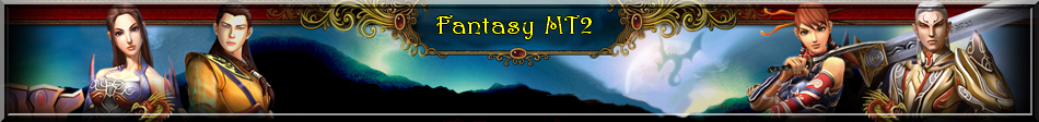 FantasyMT2 Index du Forum