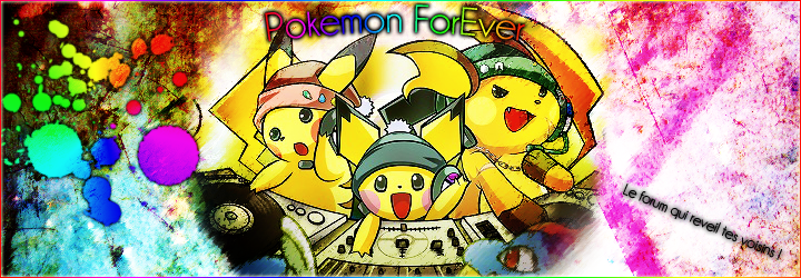 Pokémon ForEver Index du Forum