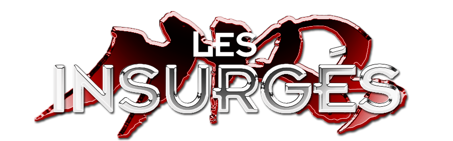 Les Insurgés Index du Forum
