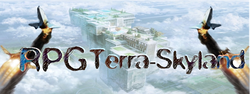 RPG Terra-Skyland Index du Forum