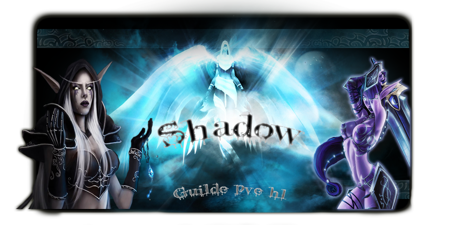 La guilde shadow Index du Forum