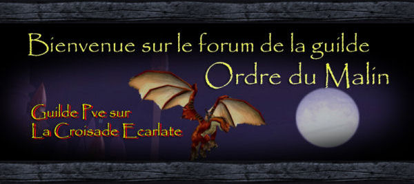 Forum de l'Ordre du Malin Index du Forum