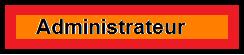 Administrateur