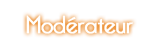 Modérateur