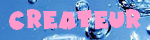 Createur de la team!