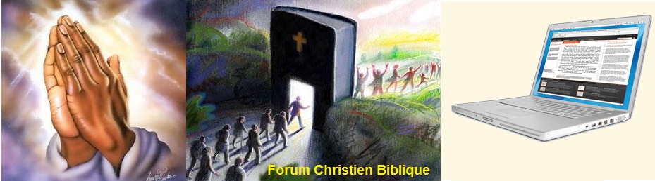 Forum Christien Biblique Forum Index