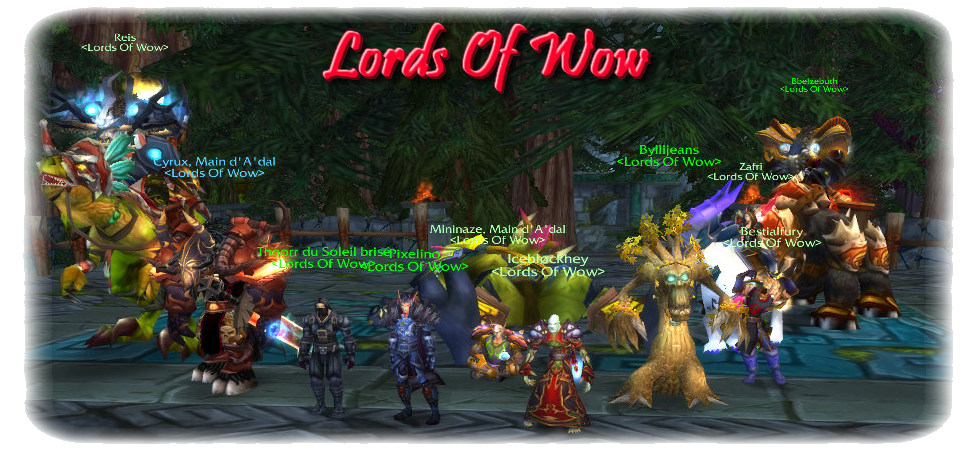 lords of wow Index du Forum