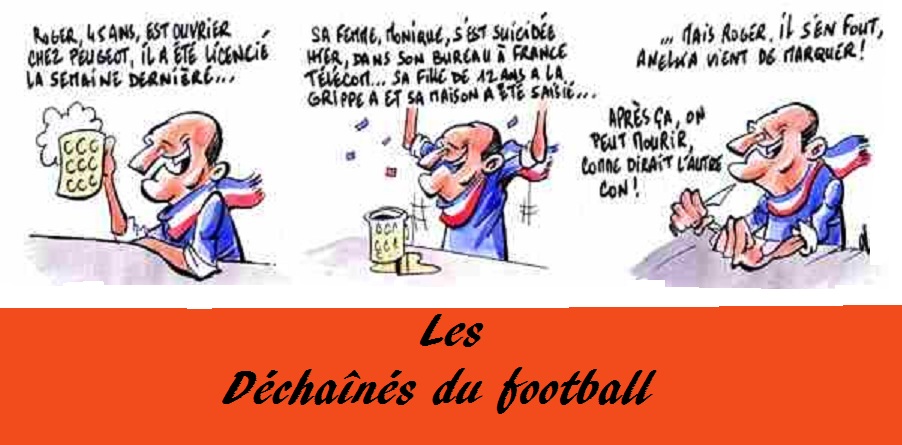 Les Déchaînés du Football Index du Forum