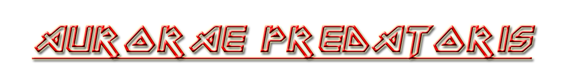 Aurorae Predatoris Index du Forum