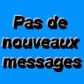Pas de nouveaux messages Pas de nouveaux messages