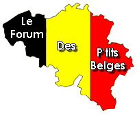 Le forum des p'tits belges Index du Forum