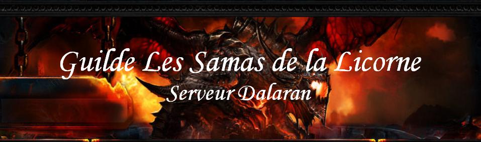 Guilde Les Samas de la Licorne Index du Forum