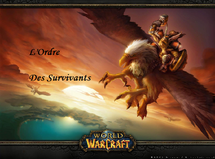 l'ordre des survivants Index du Forum