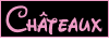 Châteaux