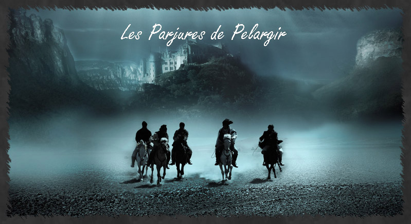 les parjures de pelargir Index du Forum