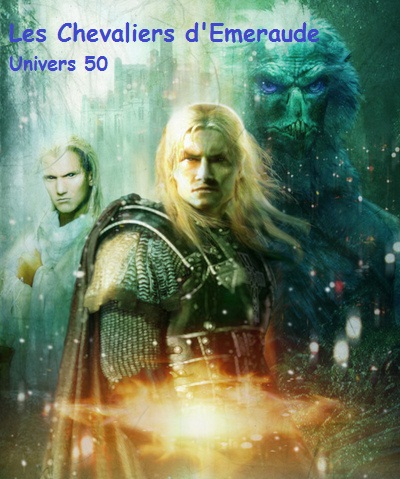 Les Chevaliers d'Emeraude Index du Forum