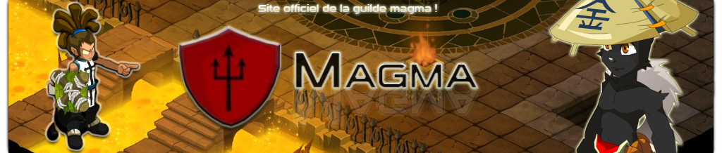 ' .. MAGMA.. ' Index du Forum
