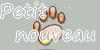 Petit nouveau