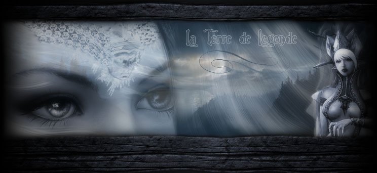 Forum RPG: La Terre de légende Index du Forum