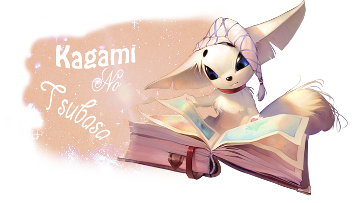 kagami no tsubasa Index du Forum