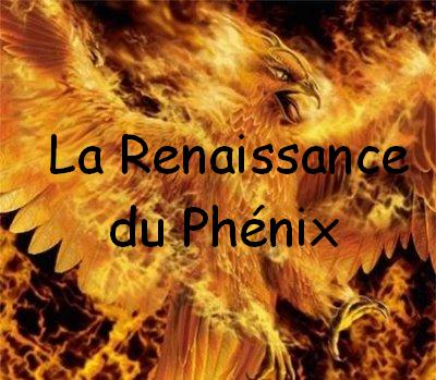 Renaissance du Phénix Index du Forum