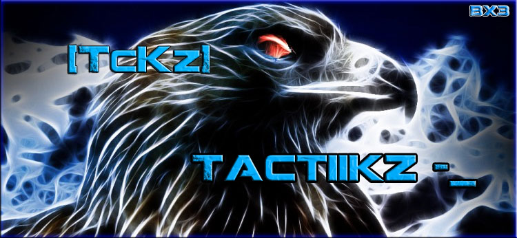 TacTiiKz-_ Index du Forum