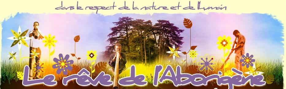 le rêve de l'aborigène Index du Forum