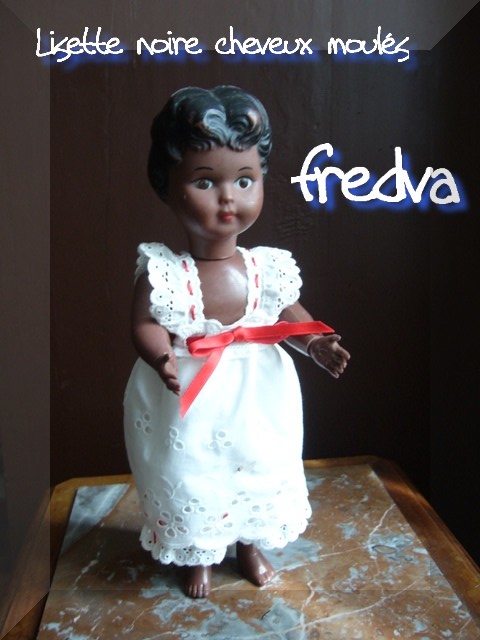 PAR AMOUR DES POUPEES : HISTORIQUE FREDVA