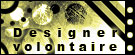 Designer Volontaire