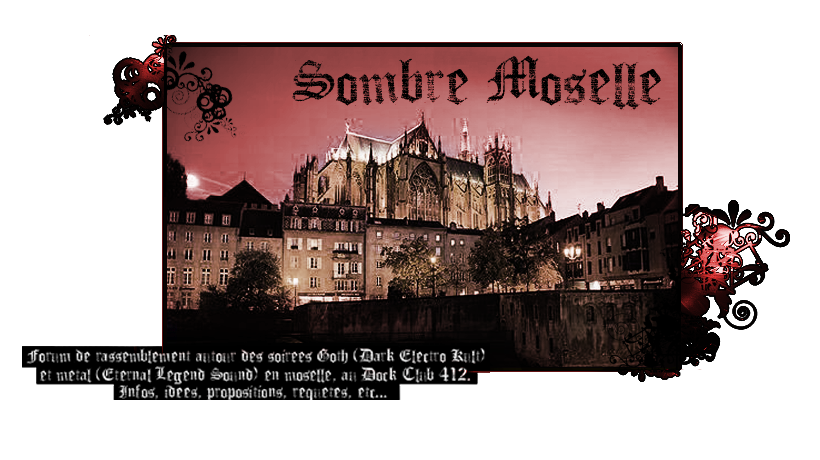 Sombre Moselle Index du Forum