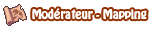 Modérateur Mapping