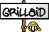 grillé