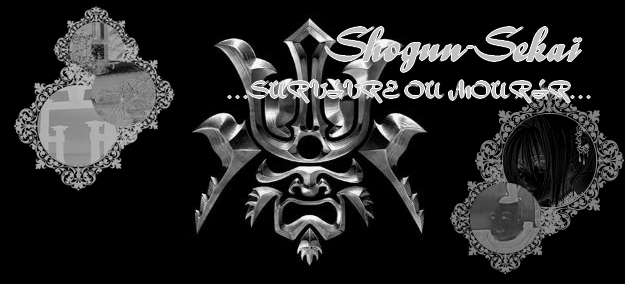 Shogun-Sekaï Index du Forum